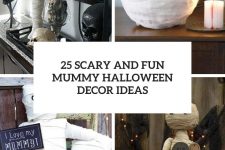 25 scary and fun mummy halloween decor ideas cover