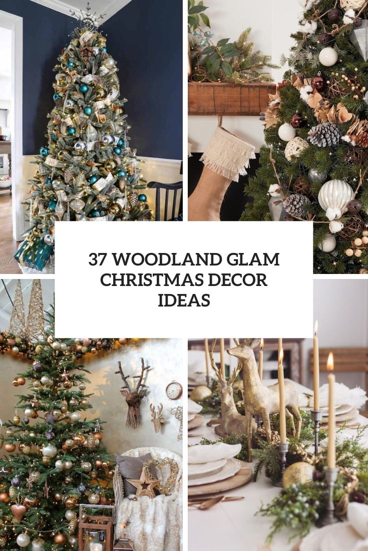 woodland glam christmas decor ideas cover