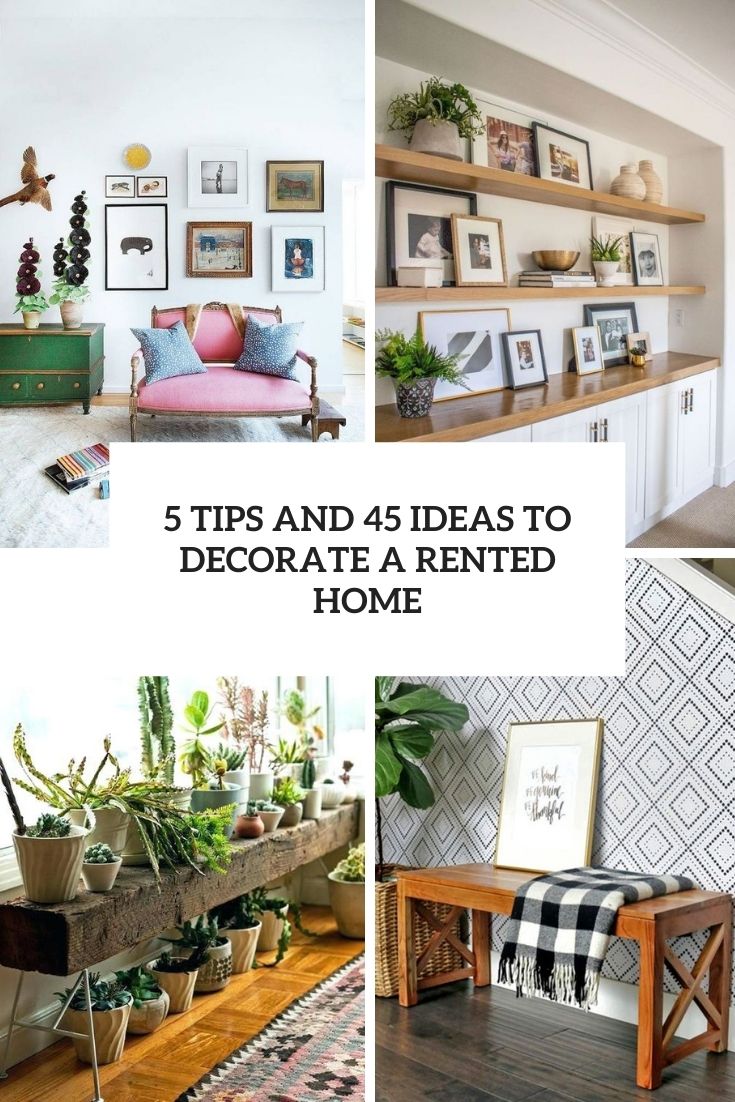 tips and 45 ideas to decorate a rented home cover