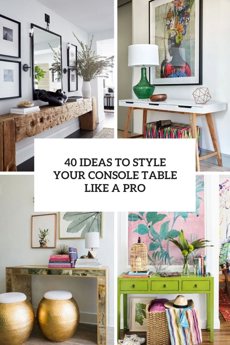 ideas to style your console table like a pro cover