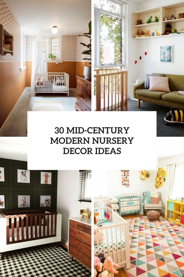 mid century modern nursery decor ideas cover