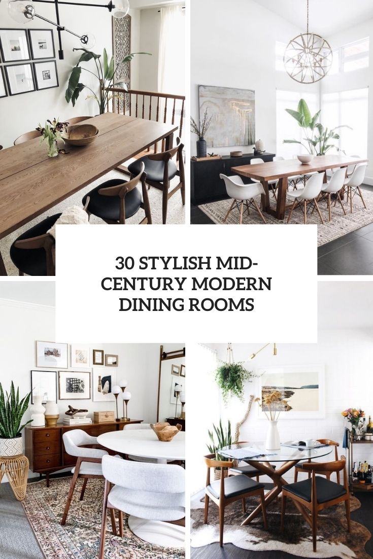 30 Stylish Mid-Century Modern Dining Rooms