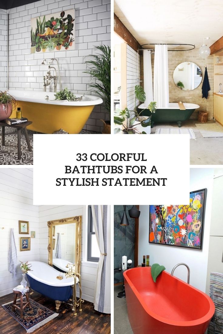 colorful bathtubs for a stylish statement cover