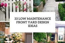 33 low maintenance front yard design ideas cover