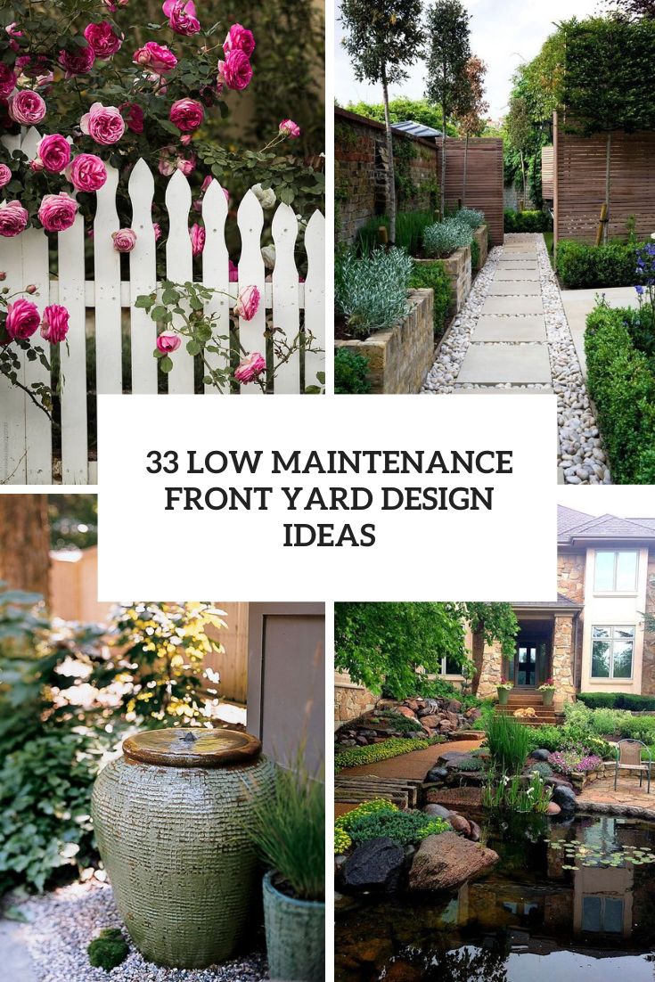 33 Low Maintenance Front Yard Design Ideas