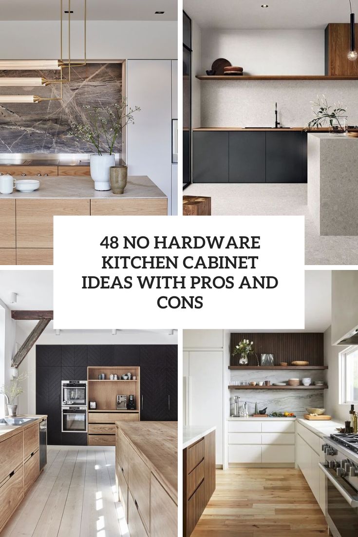 48 No Hardware Cabinet Ideas With Pros And Cons