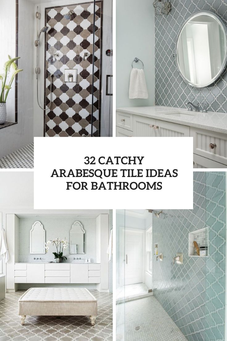 catchy arabesque tile ideas for bathrooms cover