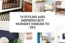 74 stylish and inspiring boy nursery designs to try cover