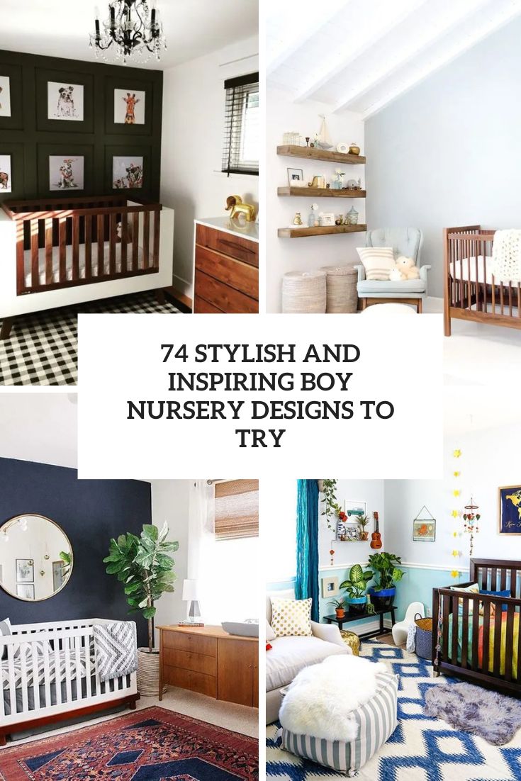 74 Stylish And Inspiring Boy Nursery Designs To Try