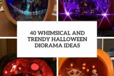 40 whimsical and trendy halloween diorama ideas cover