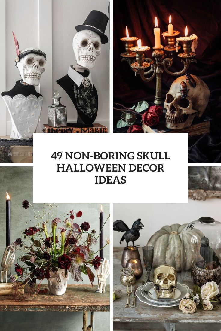 49 Non-Boring Skull Halloween Decor Ideas