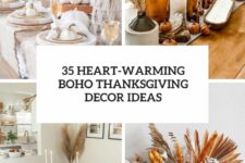 35 heart-warming boho thanksgiving decor ideas cover