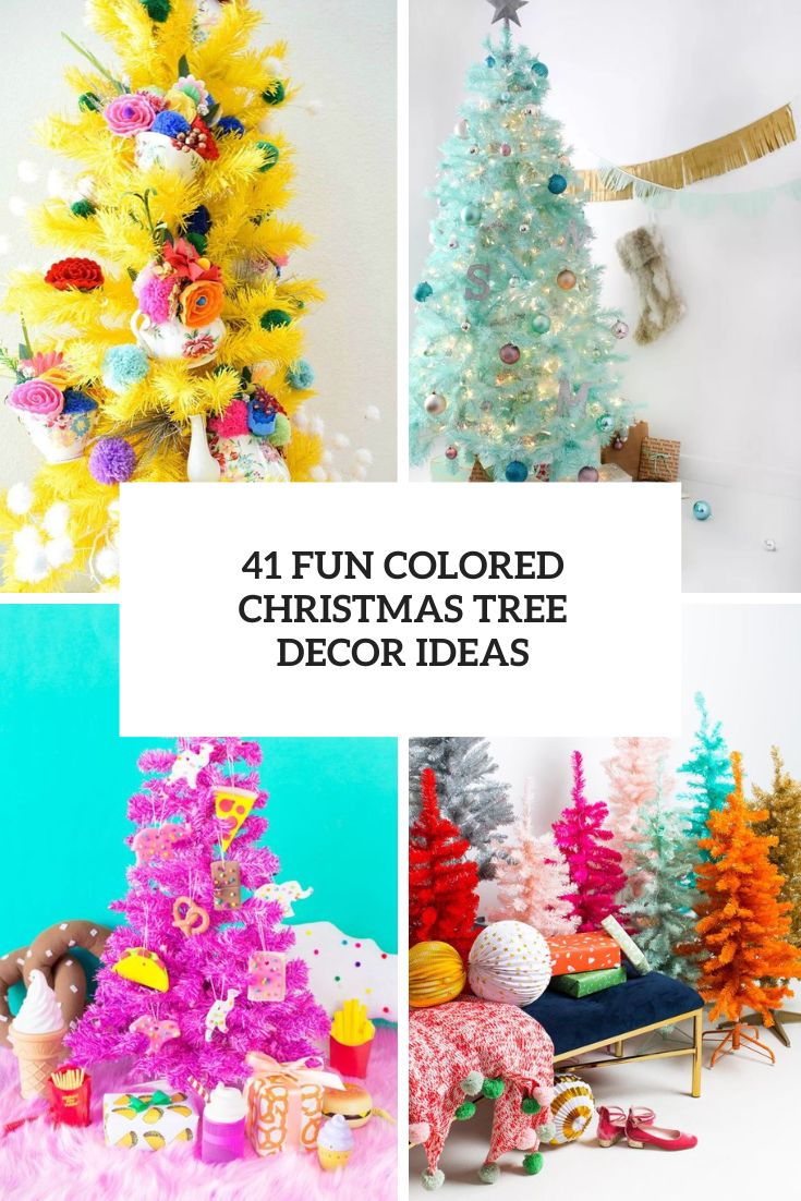 fun colored christmas tree decor ideas cover