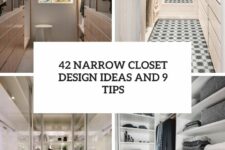 42 narrow closet design ideas and 9 tips cover