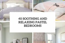40 soothing and relaxing pastel bedrooms cover
