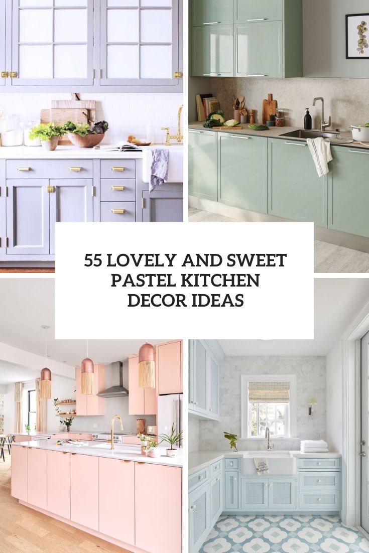 lovely and sweet pastel kitchen decor ideas cover
