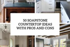 50 soapstone countertop ideas wiht pros and cons cover