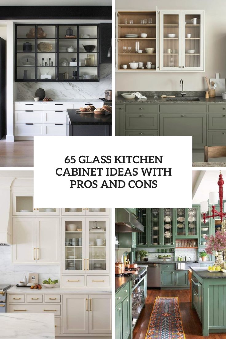 65 Glass Kitchen Cabinet Ideas With Pros And Cons
