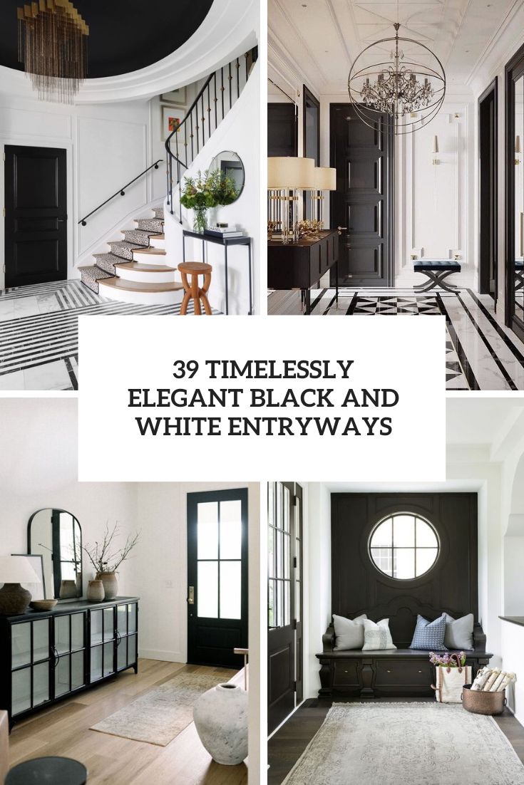 39 Timelessly Elegant Black And White Entryways
