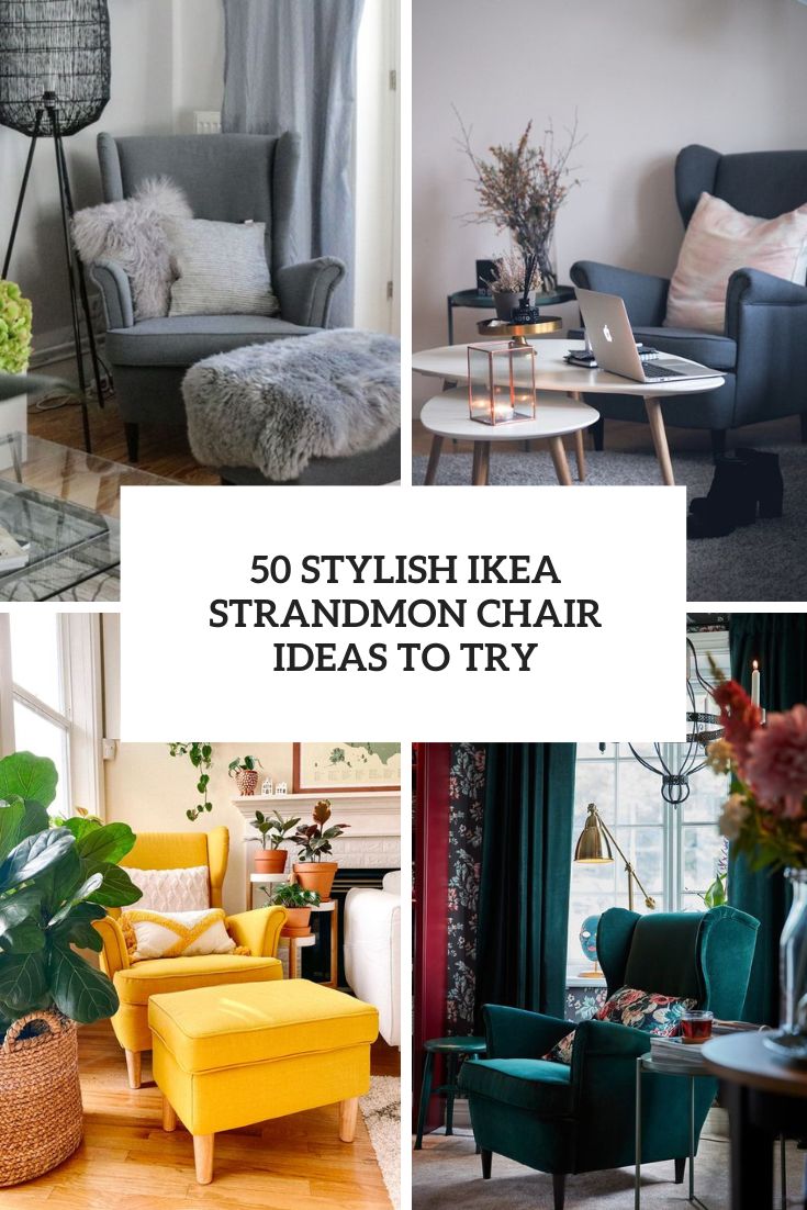 50 Stylish IKEA Strandmon Chair Ideas To Try