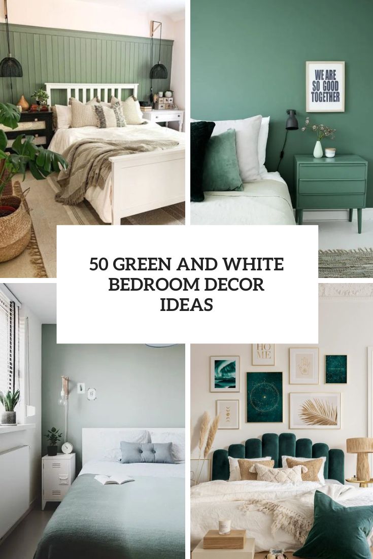 50 Green And White Bedroom Decor Ideas