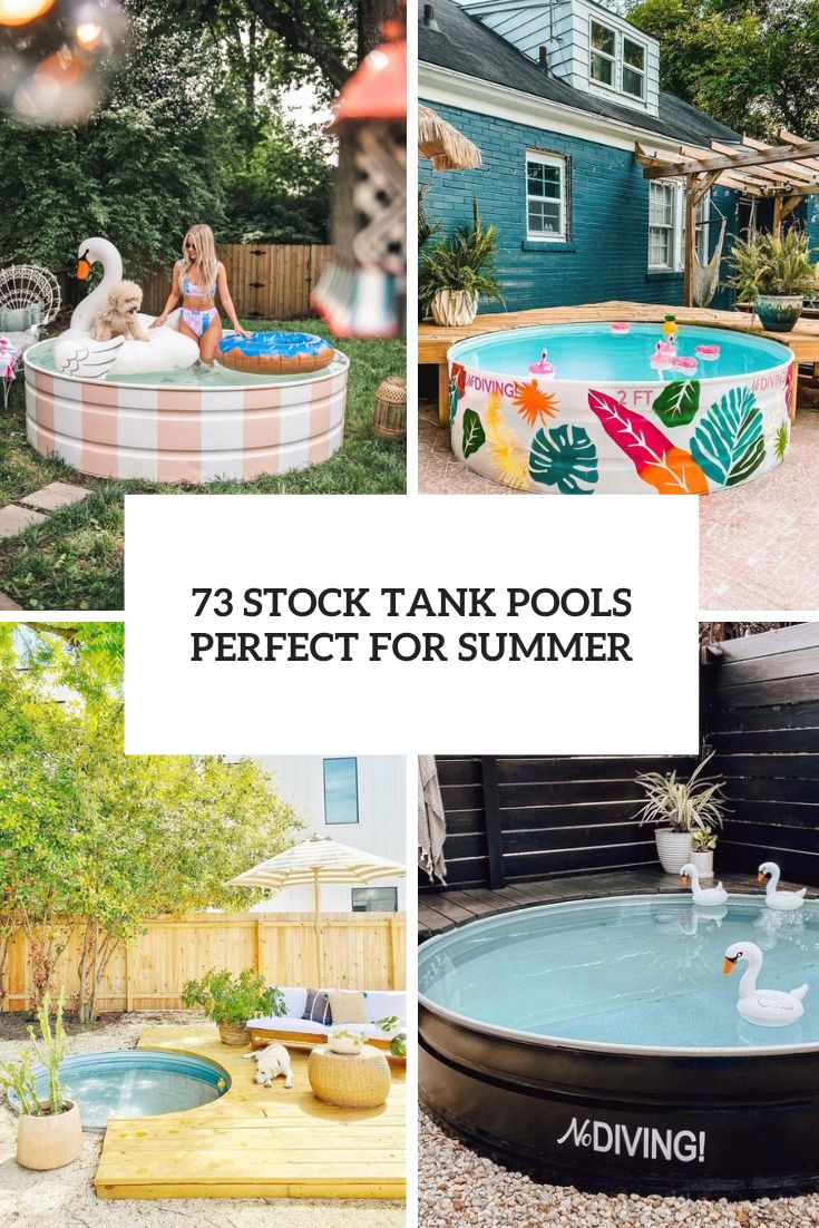 73 Stock Tank Pools Perfect For Summer