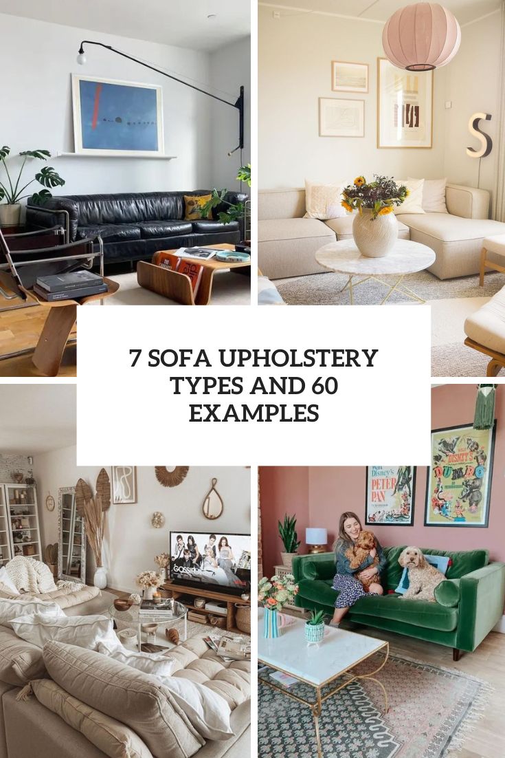 7 Sofa Upholstery Types And 60 Examples