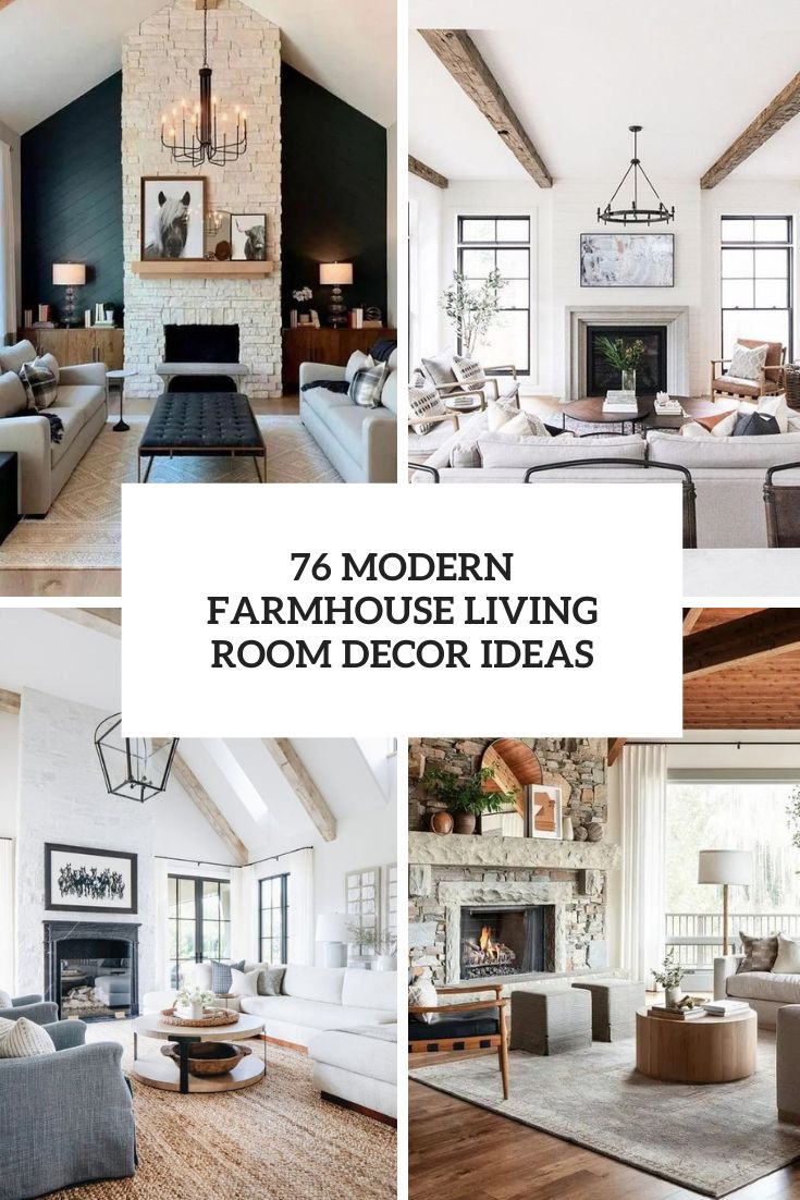 76 Modern Farmhouse Living Room Decor Ideas - DigsDigs