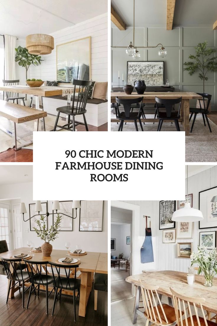 90 Chic Modern Farmhouse Dining Rooms