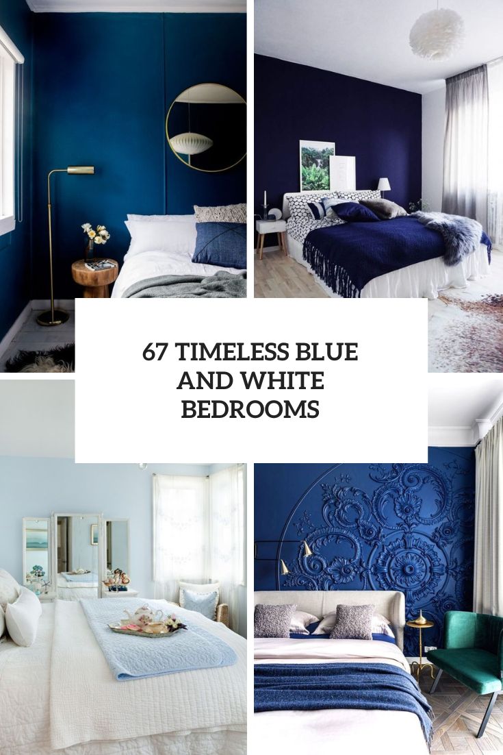 67 Timeless Blue And White Bedrooms
