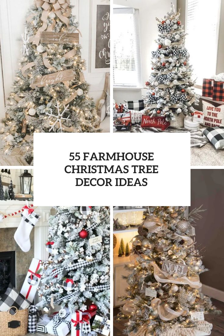 55 Farmhouse Christmas Tree Decor Ideas - DigsDigs