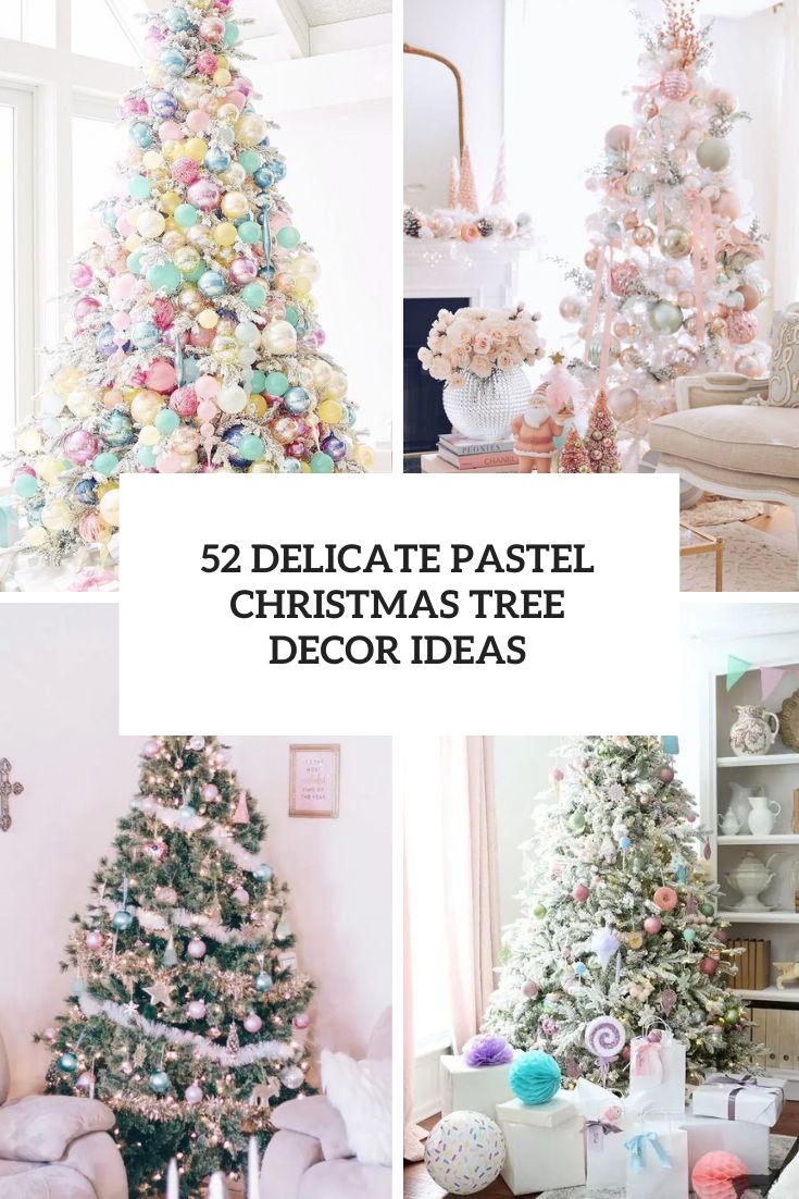 52 Delicate Pastel Christmas Tree Decor Ideas