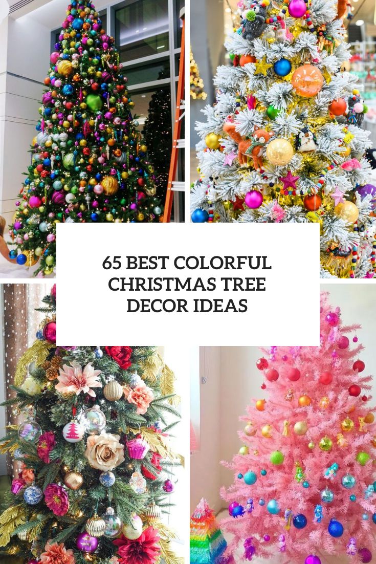 65 Best Colorful Christmas Tree Decor Ideas