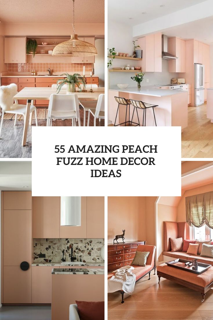 55 Amazing Peach Fuzz Home Decor Ideas