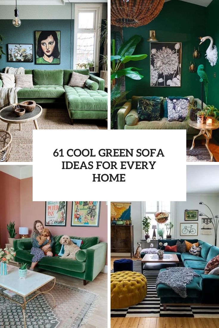 61 Cool Green Sofa Ideas For Every Home