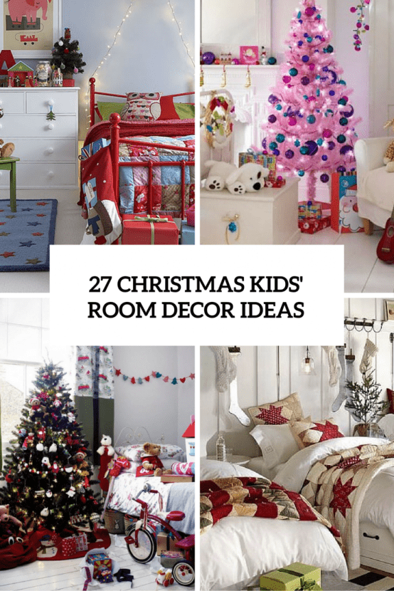 27 Cool And Fun Christmas  D cor Ideas  For Kids  Rooms  