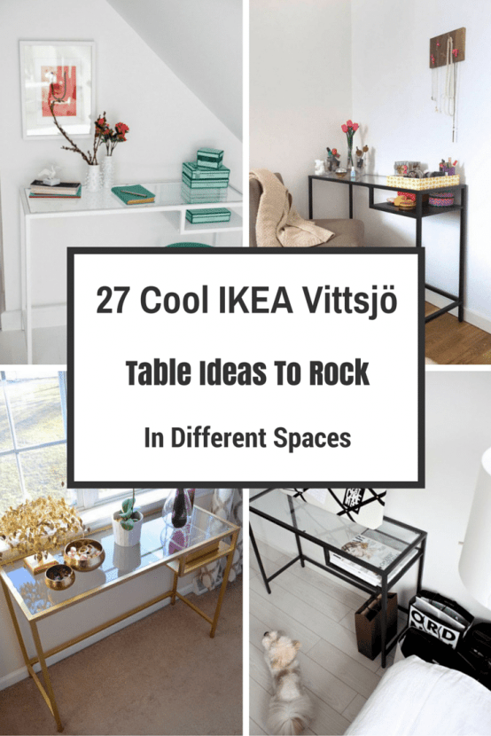 27 Cool IKEA  Vittsj  Table Ideas To Rock In Different 