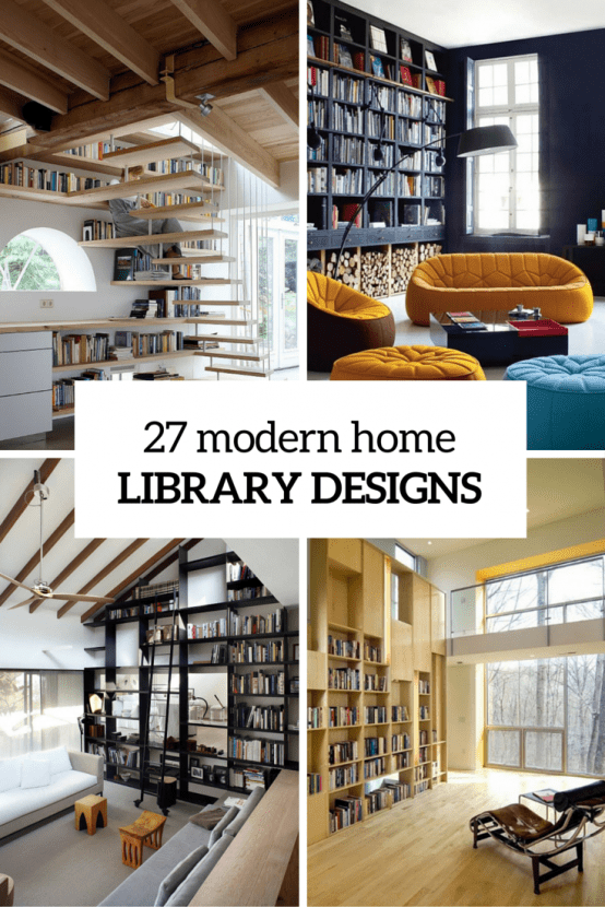 27 Modern Home Library Designs That Stand Out Digsdigs