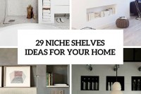 29-niche-shelves-ideas-for-your-home-cover