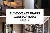 31-chocolate-shades-ideas-for-home-decor-cover