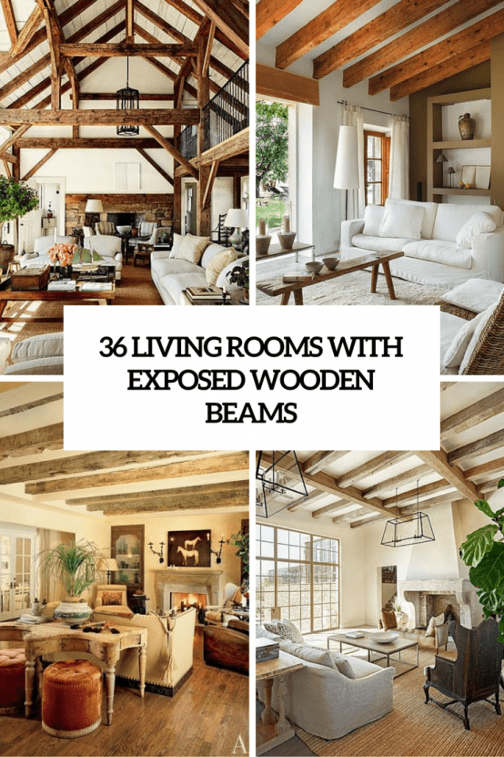 36 Cozy Living Room Designs With Exposed Wooden Beams