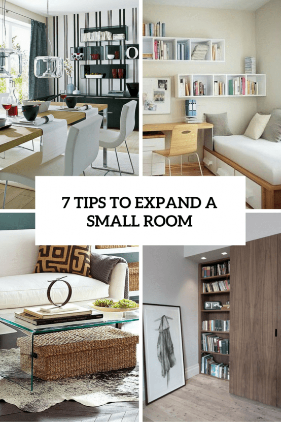 Smart Tips To Visually Expand A Small Room Cover