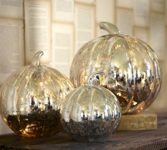 pumpkins of mercury glass are a nice decoration for fall or Thanksgiving, they will last long and will bring a vintage feel to the space